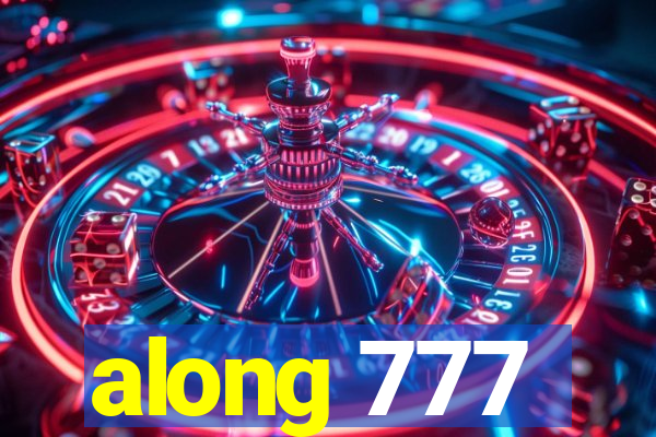 along 777